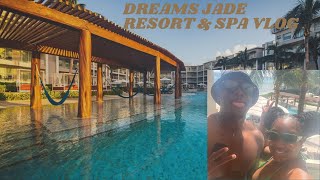 DREAMS JADE RESORT & SPA | DAY 2 VLOG