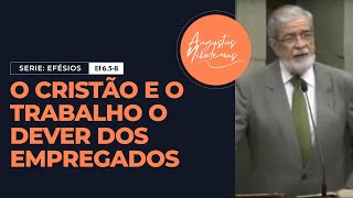 20 - The Christian and Work: The Duty of Employees (Eph 6:5-8)