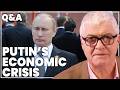 Has Putin S Economy Hit Crisis At The Worst Moment For Russia Q A