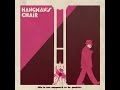 HANGMAN'S CHAIR - CUT UP KIDS ( NEW SONG ...