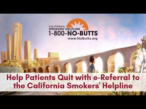 Help Patients Quit with e-Referral to the California Smokers' Helpline