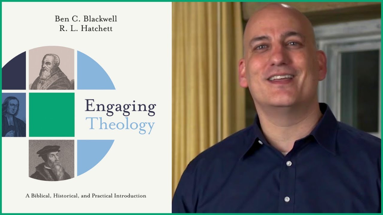 Engaging Theology: A Biblical, Historical, and Practical Introduction