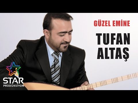 Tufan Altaş - Güzel Emine (Official Audio)