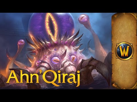 Ahn'Qiraj - Music & Ambience - World of Warcraft