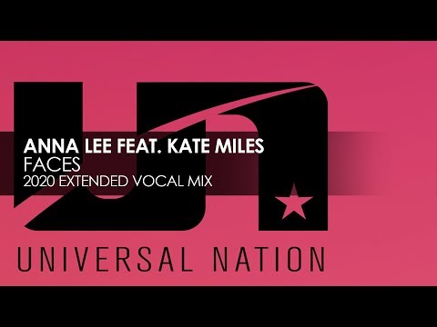 Anna Lee featuring Kate Miles - Faces 2020 (Extended Vocal Mix)