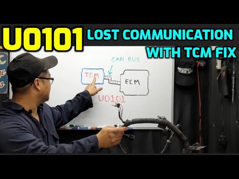 U0101 LOST COMMUNICATION WITH TRANSMISSION CONTROL MODULE (TCM) - A REPAIR GUIDE