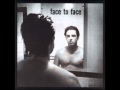 Face To Face - Everything's Your Fault