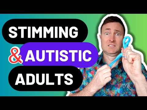The Importance of Stimming for LATE Diagnosed Autistic People