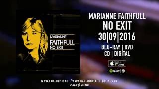 Marianne Faithfull &quot;NO EXIT&quot; - out now!