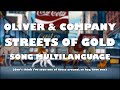Oliver Company Streets Of Gold Full Song Multilanguage