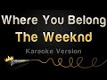 The Weeknd - Where You Belong (from 'Fifty ...