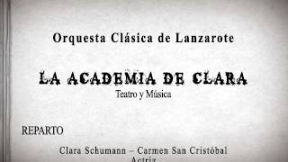 La Academia de Clara, homenaje músico-teatral a Clara Schumann - OCL