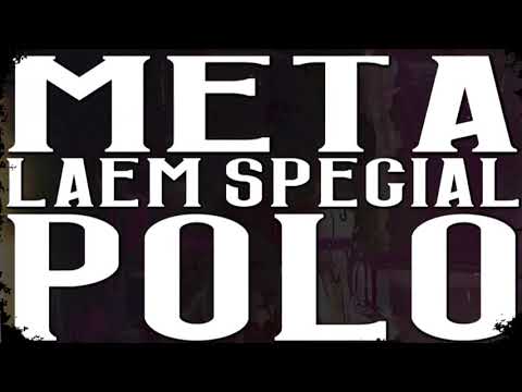 META - POLO (LAEM SPECIAL) [RIDDIM DUBSTEP]