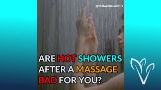 Is a hot shower after a massage bad for you | Massage Therapy Myths