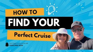 Finding Your Perfect Cruise  A Comprehensive Guide
