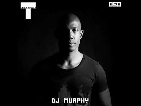 T SESSIONS 050 - DJ MURPHY