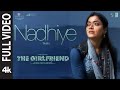 Full Video Nadhiye The Girlfriend Rashmika Mandanna Rahul R Deekshith Shetty Hesham