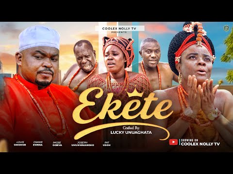 EKETE Season1/Latest Benin Nollywood Movie/ Pat Usoh/Luis Omonor/ Eweka/ Joseph Uhmwangho/Greg