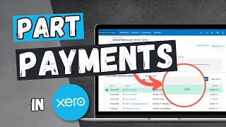 Enter a part payment in Xero