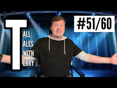 Tall Tales With Terry - 51/60