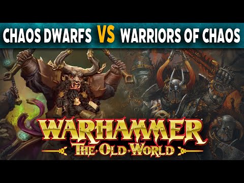 Chaos Dwarfs vs Warriors of Chaos - Warhammer The Old World Battle Report
