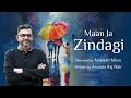 Maan Ja Zindagi Written By Anulata Raj Nair YKIB Season 7 Neelesh Misra