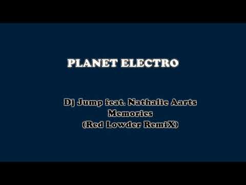 Dj Jump feat. Nathalie Aarts - Memories (Red Lowder Remix)