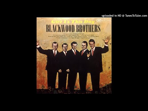 Give Us This Day LP - The Blackwood Brothers Quartet (1963) [Full Album]