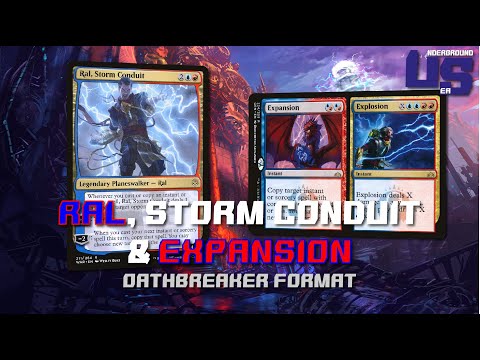 Underground Sea - Oathbreaker - Ral, Storm Conduit & Expansion