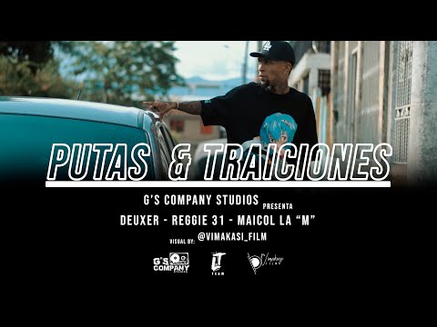 Putas & Traiciones - Deuxer , Maicol La "M" (Video Oficial)