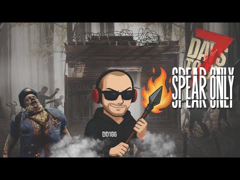 7 Days to Die 2.1 - SPEAR ONLY - PermaDeath Insane Nightmare Feral Sense - Part 1