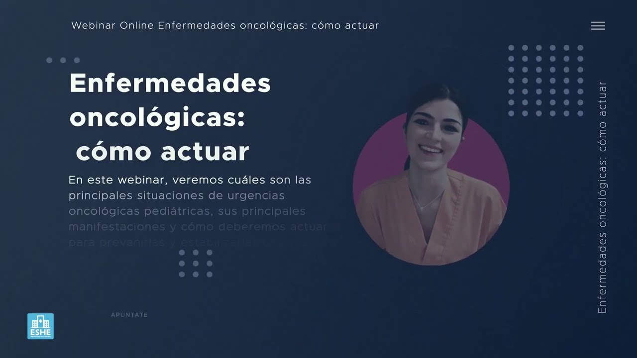 Video de presentación Webinar Emergencias Oncológicas: cómo actuar