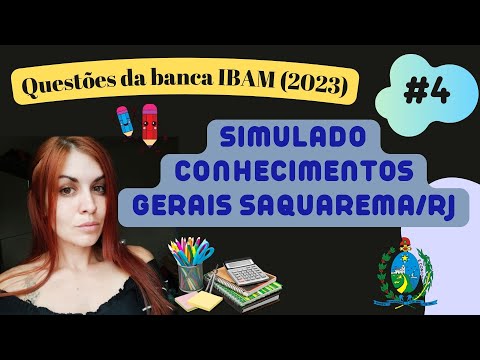 SIMULADO 4 - Conhecimentos Gerais do Município de SAQUAREMA/RJ #4