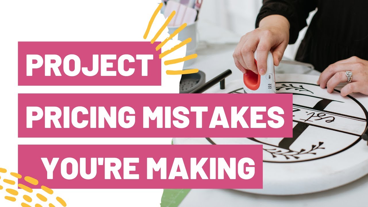 Cricut Project Pricing Mistakes You’re Probably Making