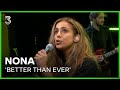 Nona live met 'Better Than Ever' | 3FM Live Box | NPO 3FM