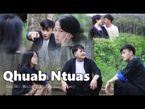 qhuab ntuas  Tub Huas Xyooj MV2023