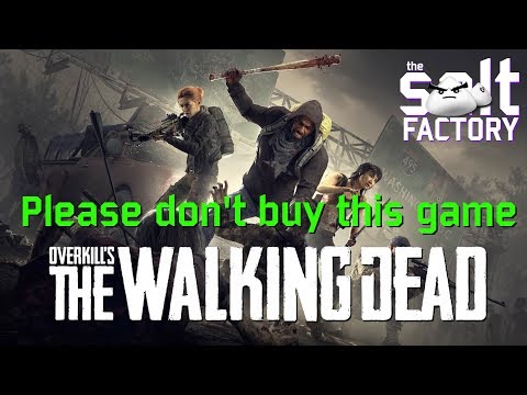Please Don't Buy Overkill's The Walking Dead