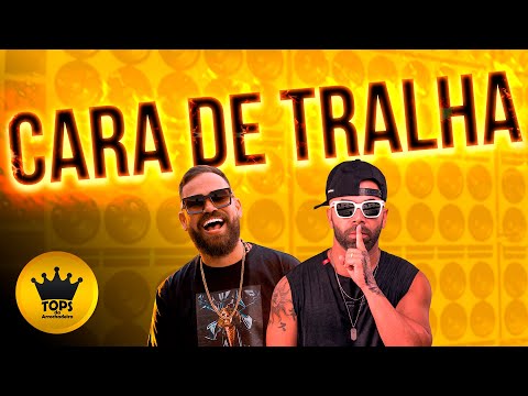 Cara de Tralha (Arrochadeira) - Abrakadabra, MC Dig e MC Dhully (Tops da Arrochadeira)