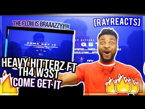 Heavy Hitterz ft Th4 W3st - Come Get It (official music video) - [RAYREACTS]