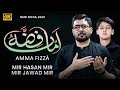 Amma Fizza Mir Hasan Mir Mir Jawad Mir