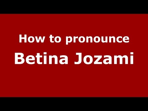 How to pronounce Betina Jozami (Spanish/Argentina) - PronounceNames.com