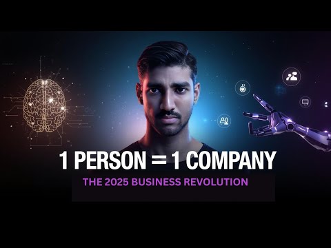 The 2025 Business Revolution: How One Person Can Build a Million-Dollar Company with Ai