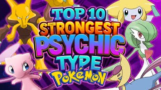 Top 10 Strongest Psychic Type Pokemon