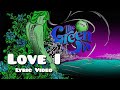 The Green Love I Official Lyric Video