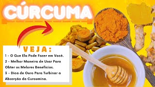 Segredos da CÚRCUMA: Revolucione Sua SAÚDE com Este Superalimento