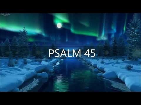 PSALM 45/Ein Lied zur Hochzeit des Königs