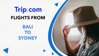 How to Book Cheap Flights from Bali to Sydney