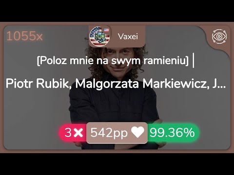 [8.21⭐] Vaxei | Piotr Rubik - Psalm dla Ciebie [Poloz mnie na swym ramieniu] 99.36% {#3 💖 3❌}
