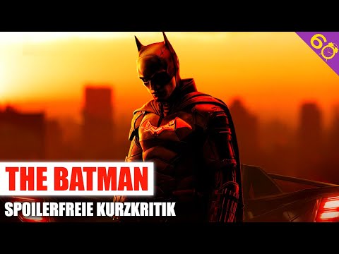 THE BATMAN | Spoilerfreie Kurzkritik (German/Deutsch)