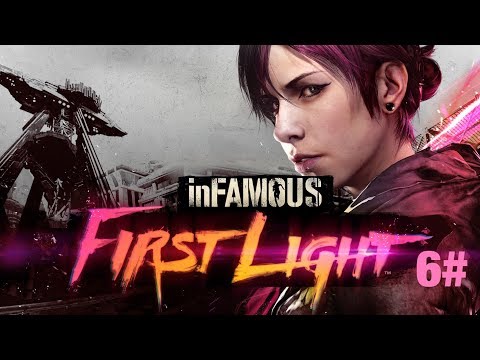 INFAMOUS FIRST LIGHT part 6-Ending